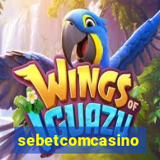 sebetcomcasino