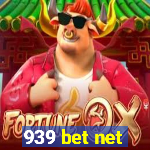 939 bet net