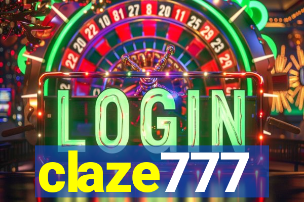claze777