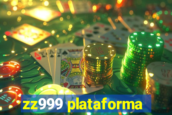 zz999 plataforma