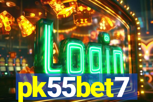 pk55bet7