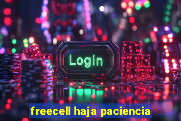 freecell haja paciencia
