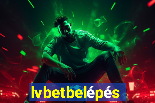 lvbetbelépés