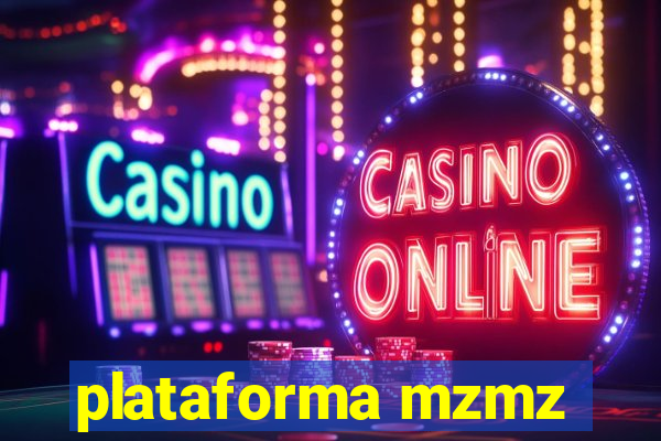 plataforma mzmz