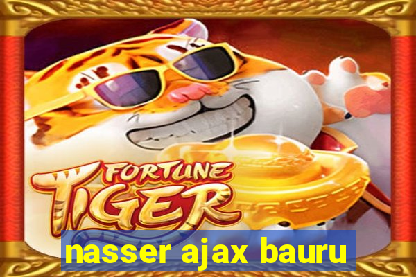 nasser ajax bauru