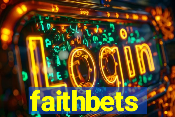 faithbets