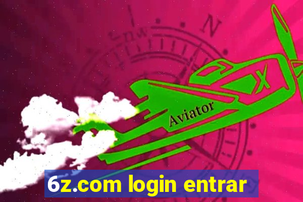 6z.com login entrar