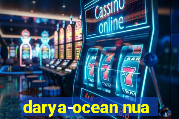 darya-ocean nua
