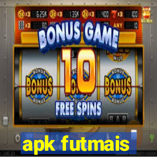apk futmais