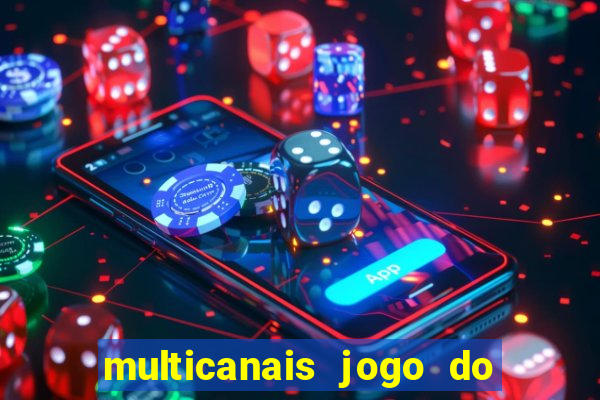 multicanais jogo do flamengo ao vivo