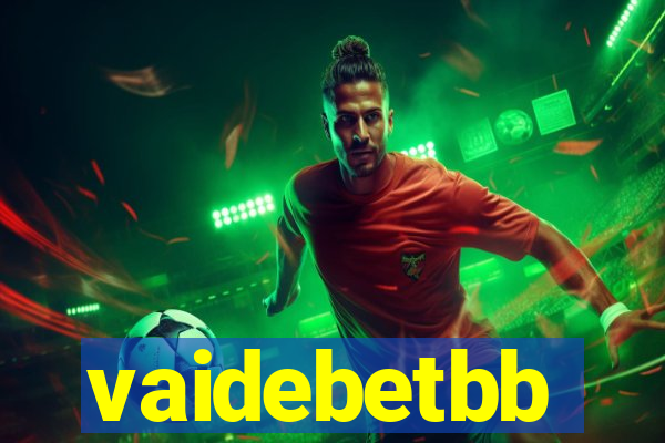 vaidebetbb
