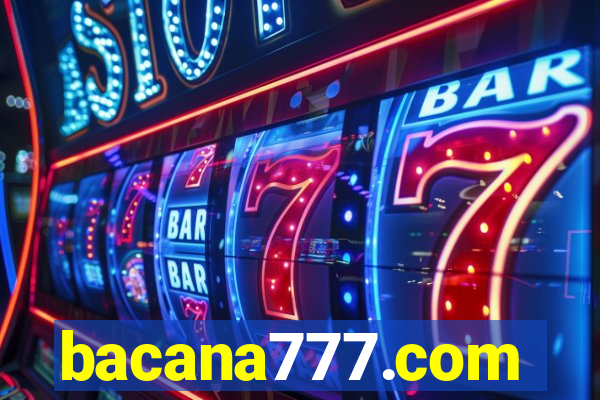 bacana777.com