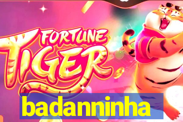 badanninha