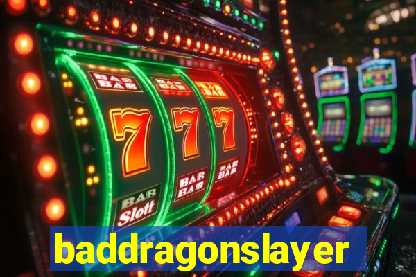baddragonslayer