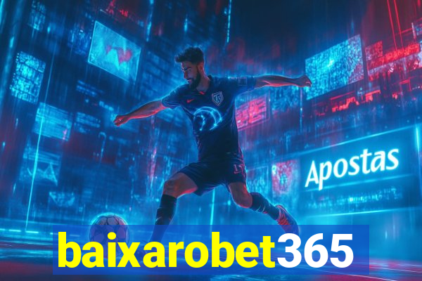 baixarobet365