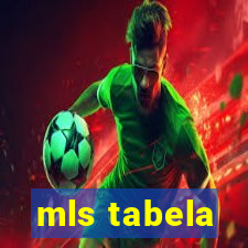 mls tabela