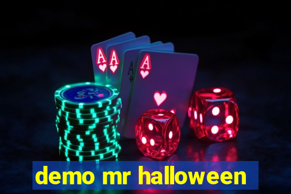 demo mr halloween
