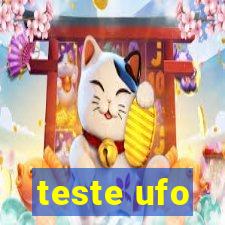 teste ufo