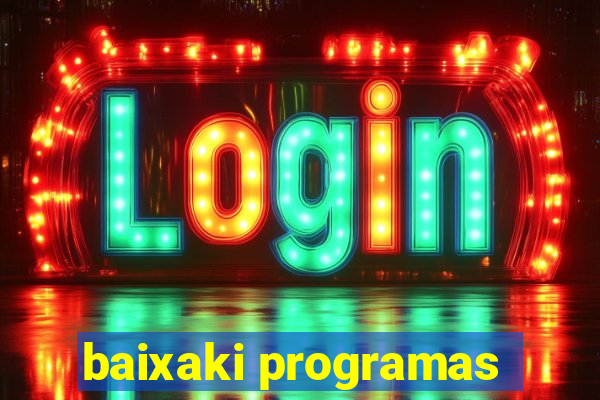 baixaki programas