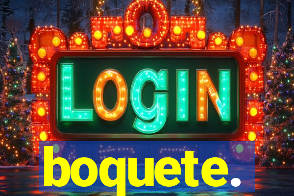 boquete.