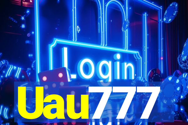 Uau777