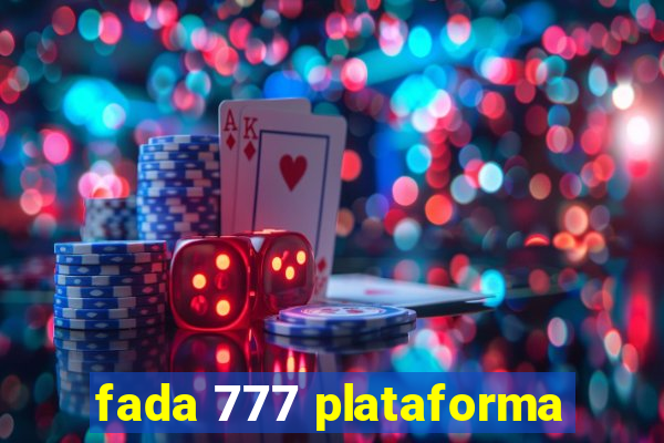 fada 777 plataforma