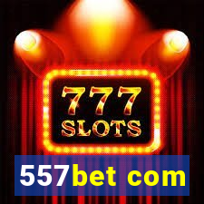 557bet com