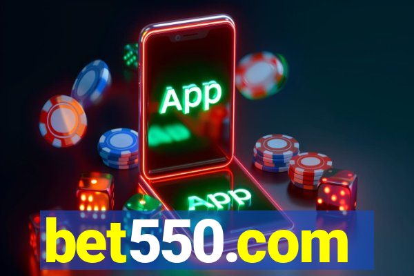 bet550.com