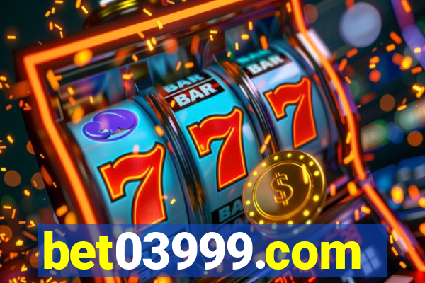 bet03999.com