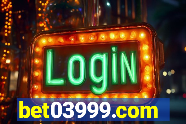 bet03999.com