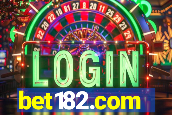 bet182.com