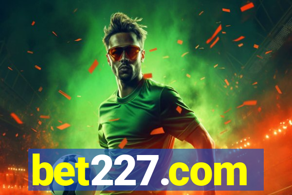 bet227.com