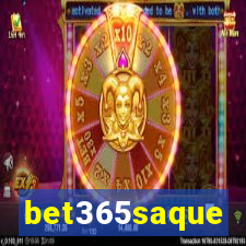 bet365saque