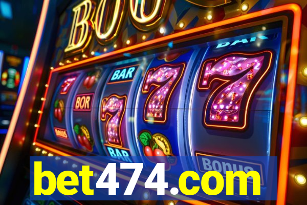 bet474.com