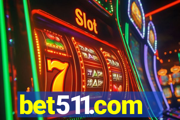 bet511.com