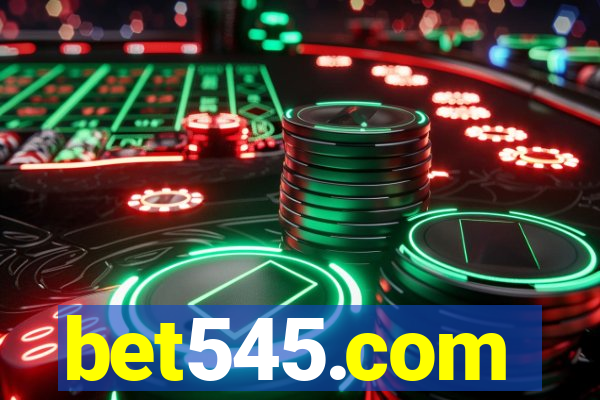 bet545.com