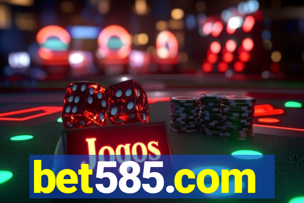 bet585.com