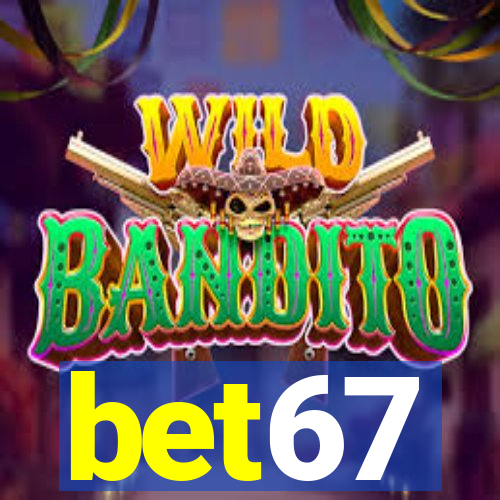 bet67