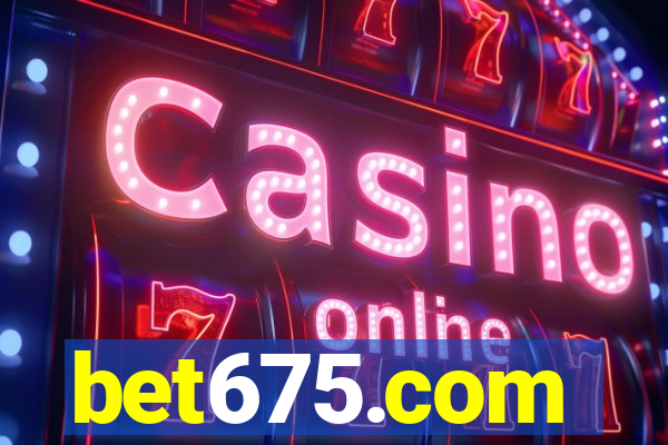 bet675.com