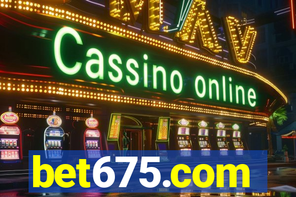bet675.com