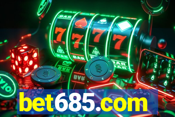 bet685.com