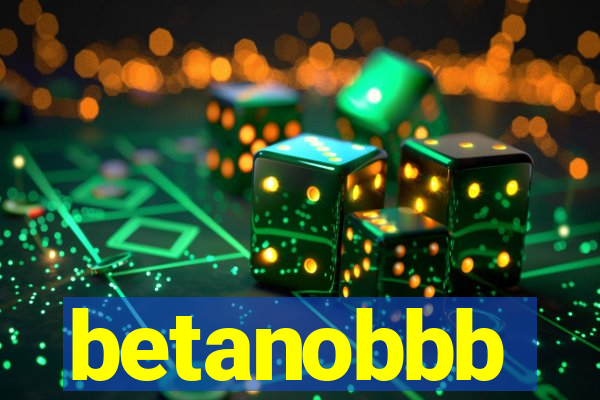 betanobbb