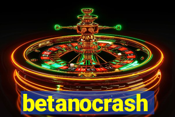 betanocrash