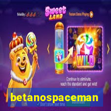 betanospaceman