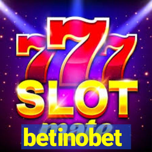 betinobet