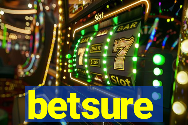 betsure