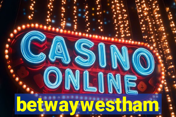 betwaywestham