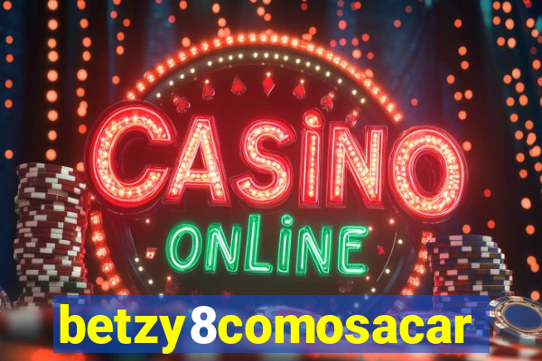 betzy8comosacar
