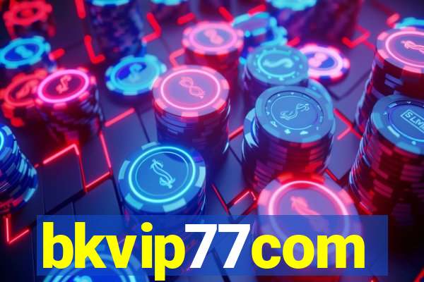 bkvip77com