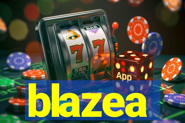 blazea